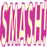 Smash