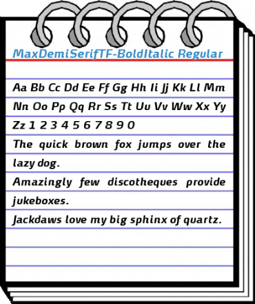 MaxDemiSerifTF-BoldItalic Regular Font