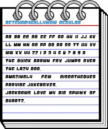 BetchaByGollyWow Font