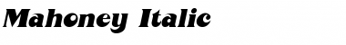 Mahoney Italic Font