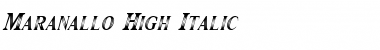 Maranallo High Italic Regular Font