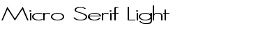 Micro Serif Light Font