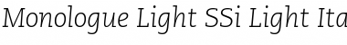 Monologue Light SSi Light Italic