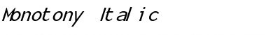 Monotony Italic Font