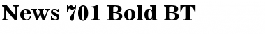 News701 BT Bold Font