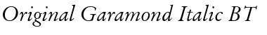 OrigGarmnd BT Italic Font