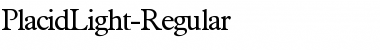 PlacidLight Regular Font