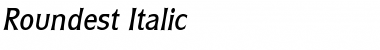 Roundest Italic Font