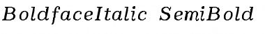 BoldfaceItalic-SemiBold-Italic Font