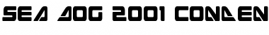 Download Sea Dog 2001 Condensed Font