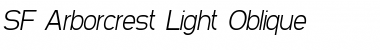 SF Arborcrest Light Oblique Font