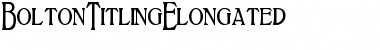 BoltonTitlingElongated Regular Font