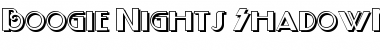 Boogie Nights ShadowNF Font