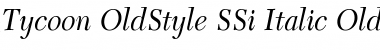 Tycoon OldStyle SSi Italic Old Style Figures Font