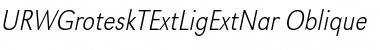 URWGroteskTExtLigExtNar Font