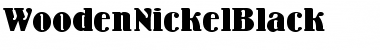 WoodenNickelBlack Regular Font