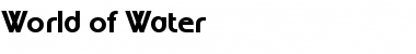 World of Water Regular Font