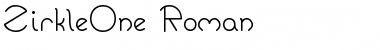 ZirkleOne Roman Font