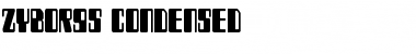 Zyborgs Condensed Condensed Font