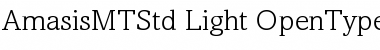 Amasis MT Std Light Font