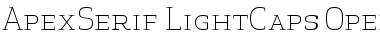 Apex Serif Light Caps Font