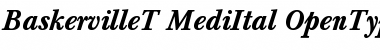 Baskerville T Medium Italic Font