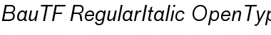BauTF-RegularItalic Font