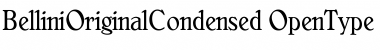BelliniOriginalCondensed Font