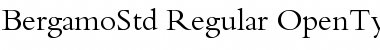 Bergamo Std Regular Font