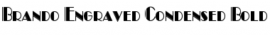 Brando Engraved Condensed Bold Font