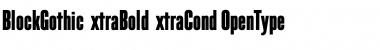 BlockGothicExtraBoldExtraCond Regular Font