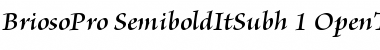 Brioso Pro Semibold Italic Subhead