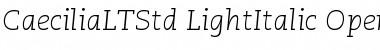 Caecilia LT Std 46 Light Italic