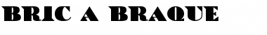 Bric-a-Braque Font