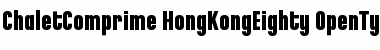 ChaletComprime-HongKongEighty Regular Font