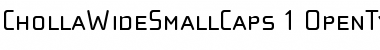 ChollaWide SmallCaps Font