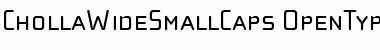 ChollaWideSmallCaps Font