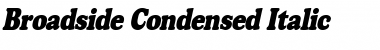 BroadsideCondensed Italic Font
