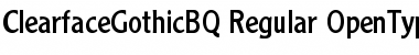 Clearface Gothic BQ Regular Font
