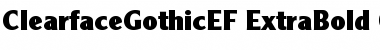 ClearfaceGothicEF-ExtraBold Font