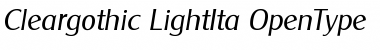 Cleargothic-LightIta Font