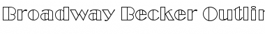 Broadway Becker Outline Regular Font