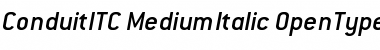 Conduit ITC Medium Italic