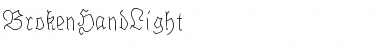 BrokenHandLight Font