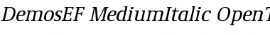 DemosEF MediumItalic Font