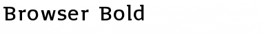 Browser Bold Font
