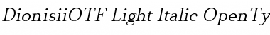 DionisiiOTF Lt Light Italic