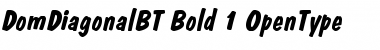Dom Diagonal Bold Font