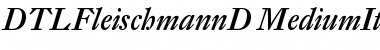 DTL Fleischmann D Medium Italic Font