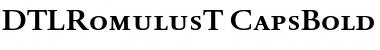 DTL Romulus T Caps Bold Font
